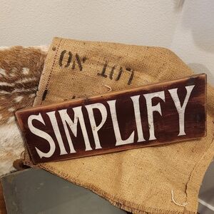 Wood SIMPLIFY sign With Wall Hooks 21" Long